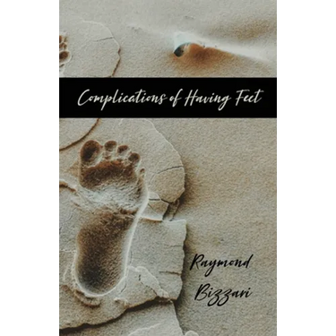 Complications of Having Feet