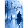 Lili: A Novel of Love, Suspense and Redemption of the True Kind