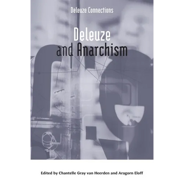 Deleuze and Anarchism