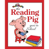 The Reading Pig Goes To School