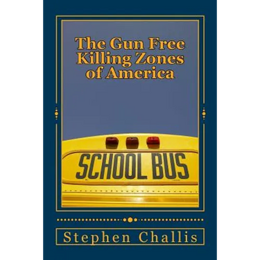 The Gun Free Killing Zones of America
