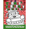 Thomas's Christmas Coloring Book: A Personalized Name Coloring Book Celebrating the Christmas Holiday