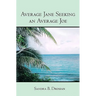 Average Jane Seeking an Average Joe