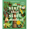 The Stuff That Stuff Is Made of: The Things We Make with Plants