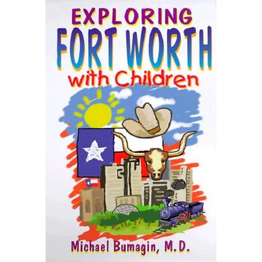 Exploring Fort Worth With Children