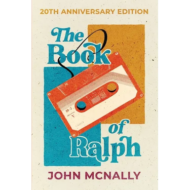 The Book of Ralph: 20th Anniversary Edition