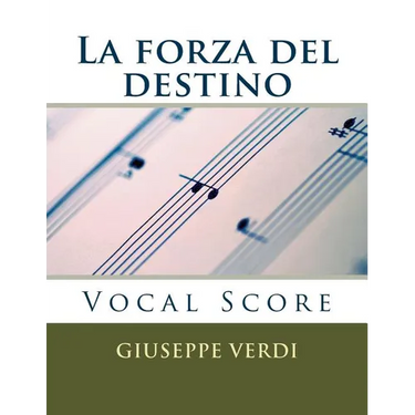 La forza del destino: Vocal Score
