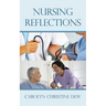 Nursing Reflections