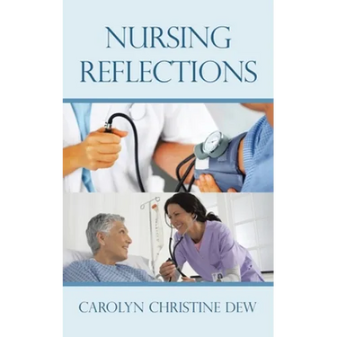Nursing Reflections