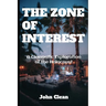 The Zone of Interest: A Cinematic Exploration of the Holocaust