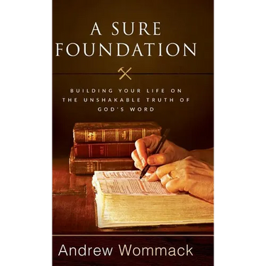 A Sure Foundation