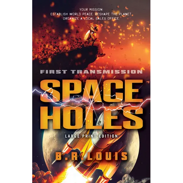 Space Holes: First Transmission