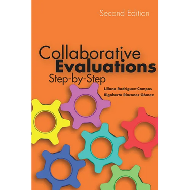 Collaborative Evaluations: Step-By-Step