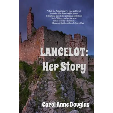 Lancelot: Her Story
