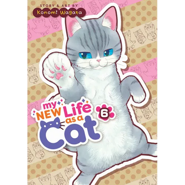 My New Life as a Cat Vol. 6