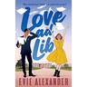 Love ad Lib: A Fake Relationship, Grumpy Sunshine, Small Town, Steamy Romcom