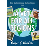 The Veterinary Detectives: A Vet for all Regions