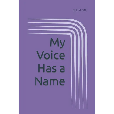 My Voice Has a Name