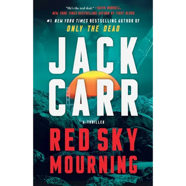 Red Sky Mourning: A Terminal List Thriller
