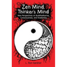 Zen Mind, Thinker's Mind