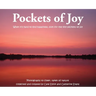 Pockets of Joy: When it's hard to find happiness, look for the tiny pockets of joy