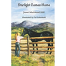 Starlight Comes Home