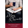 A Man of Character