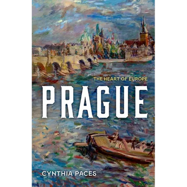 Prague: The Heart of Europe