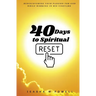 40 Days to Spiritual Reset