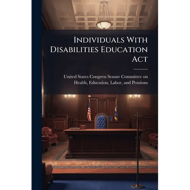 Individuals With Disabilities Education Act