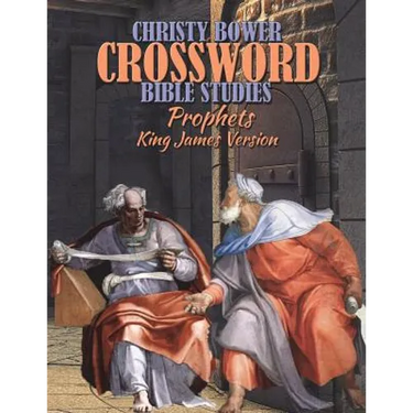 Crossword Bible Studies - Prophets: King James Version