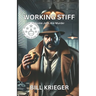 Working Stiff: A Frank Leland Mystery