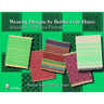 Weaving Designs by Bertha Gray Hayes: Miniature Overshot Patterns