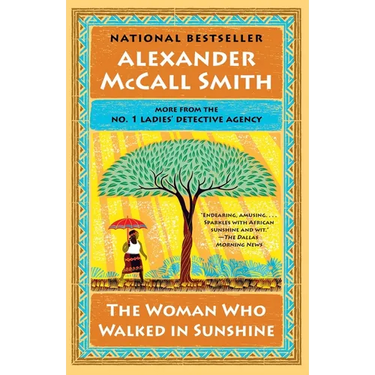 The Woman Who Walked in Sunshine