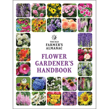The Old Farmer's Almanac Flower Gardener's Handbook