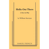 Hello Out There