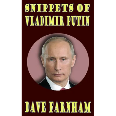 Snippets Of Vladimir Putin