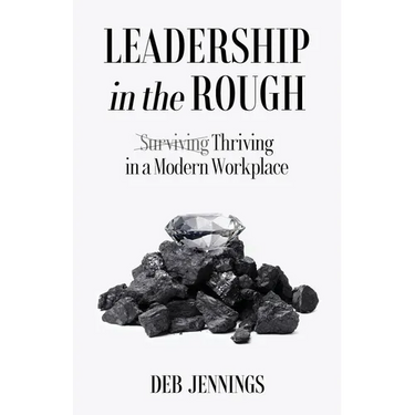 Leadership in the Rough