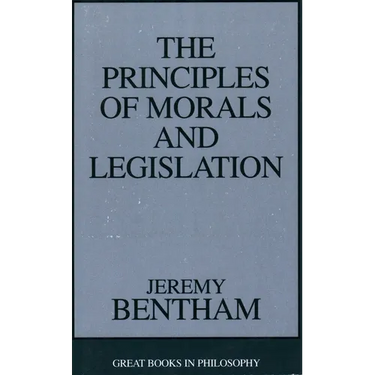 The Principles of Morals and Legislation