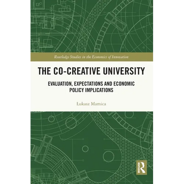 The Co-creative University: Evaluation, Expectations and Economic Policy Implications