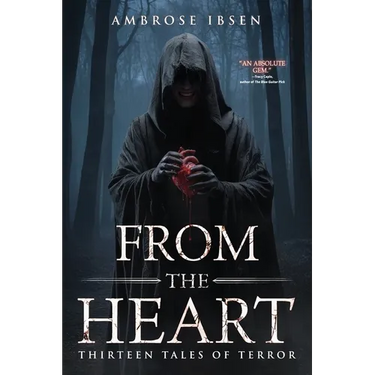 From the Heart: 13 Tales of Terror