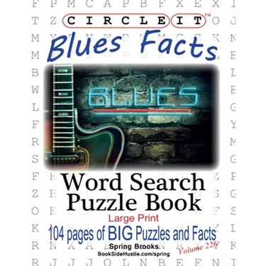 Circle It, Blues Facts, Word Search, Puzzle Book