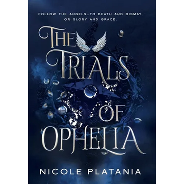 The Trials of Ophelia