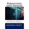 Parenting and Prison