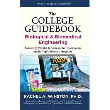 The College Guidebook: Biological & Biomedical Engineering: University Profiles & Admissions Information on the Top University Programs