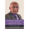 One in a Million Through the Grace of God: God's Unknown Soldier