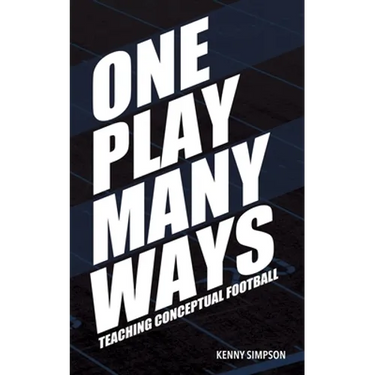 One Play Many Ways: Teaching Conceptual Football