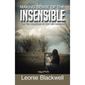 Making Sense of the Insensible: The Ten Injustices of Our Life Lessons