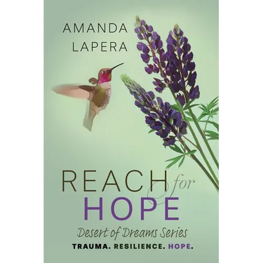 Reach for Hope: (Desert of Dreams Series Book 2)
