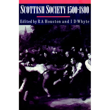 Scottish Society, 1500 1800